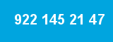 922 145 21 47 922 145 21 47